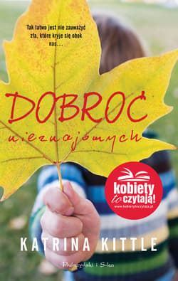 Dobroć nieznajomych - ebook - Katrina Kittle