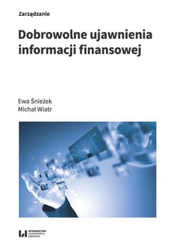 Dobrowolne ujawnienia informacji finansowej - Ewa Śnieżek, Wiatr Michał