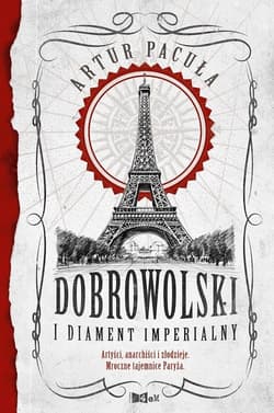 Dobrowolski i diament imperialny - Artur Pacuła