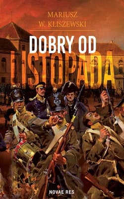 Dobry od listopada - Kliszewski Mariusz W.