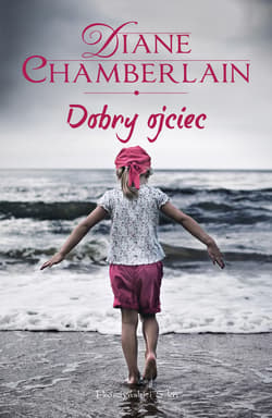 Dobry ojciec - ebook - Diane Chamberlain