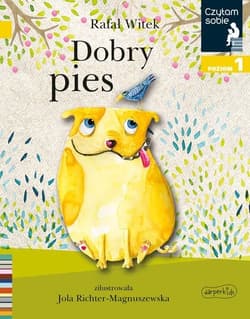 Dobry pies Czytam sobie Poziom 1 - Rafał Witek