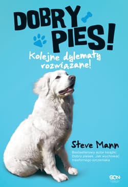 Dobry pies. Kolejne dylematy rozwiązane! - Roach Martin