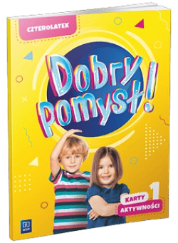 Dobry pomysł! Czterolatek karty aktywności cz.1 - Praca zbiorowa