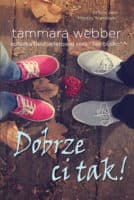 Dobrze ci tak - Tammara Webber