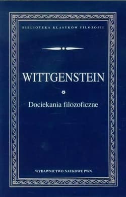 Dociekania filozoficzne - Ludwig Wittgenstein