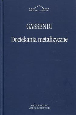 Dociekania metafizyczne - Pierre Gassendi