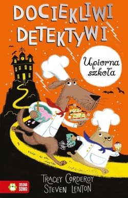 Dociekliwi detektywi Upiorna szkoła