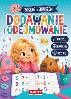 Dodawanie i odejmowanie z naklejkami. Zostań geniuszem - Katarzyna Salamon