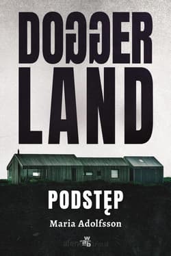 Doggerland Podstęp Tom 1