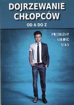 Dojrzewanie chłopców od A do Z - Ewa Stompor