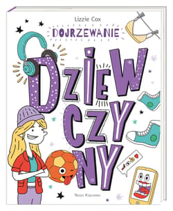 Dojrzewanie Dziewczyny - Lizzie Cox
