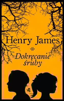Dokręcanie śruby - Henry James