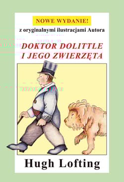 Doktor Dolittle i jego zwierzęta - Hugh Lofting