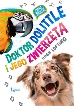 Doktor Dolittle i jego zwierzęta - Hugh Lofting