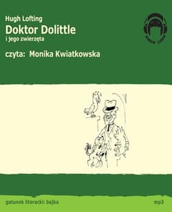 Doktor Dolittle i jego zwierzęta. MP3 - Hugh Lofting