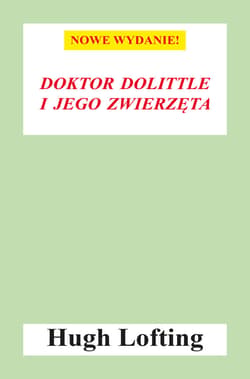 Doktor Dolittle i jego zwierzęta (nowe wyd.) - ebook - Hugh Lofting