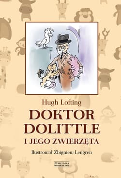 Doktor Dolittle i jego zwierzęta [z ilustracjami Zbigniewa Lengrena] - ebook - Hugh Lofting