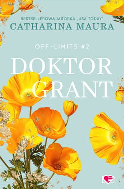 Doktor Grant. Off-Limits. Tom 2 - ebook - Catharina Maura