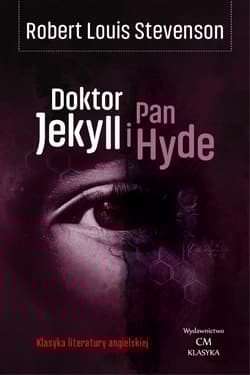 Doktor Jekyll i Pan Hyde - Stevenson Robert Louis