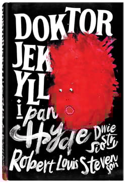 Doktor Jekyll i pan Hyde - Stevenson Robert Louis