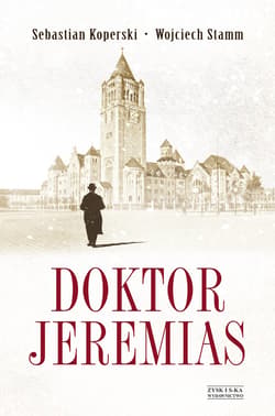 Doktor Jeremias - ebook - Koperski Sebastian, Stamm Wojciech