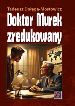 Doktor Murek zredukowany - Dołęga-Mostowicz Tadeusz