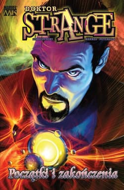 Doktor Strange Początki i zakończenia - Straczyński Michael, Barnes Samm