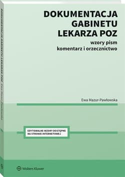 Dokumentacja gabinetu lekarza POZ. - Mazur-Pawłowska Ewa