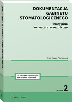 Dokumentacja gabinetu stomatologicznego w.2 - Mazur-Pawłowska Ewa