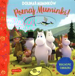 Dolina Muminków Poznaj Muminki! Ruchome obrazki - Macmillan Children’s Books