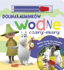 Dolina Muminków Wodne czary-mary - Marta Stochmiałek