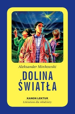 Dolina Światła - Aleksander Minkowski