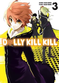 Dollu Kill Kill. Tom 3 - Yukiaki Kurando, Yusuke Nomura
