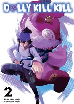 Dolly Kill Kill. Tom 2 - Yukiaki Kurando, Yusuke Nomura