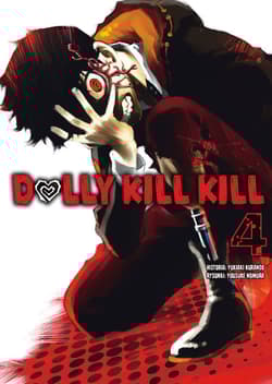 Dolly Kill Kill. Tom 4 - Yukiaki Kurando, Yusuke Nomura