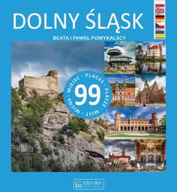 Dolny Śląsk 99 miejsc - Beata Pomykalska, Paweł Pomykalski