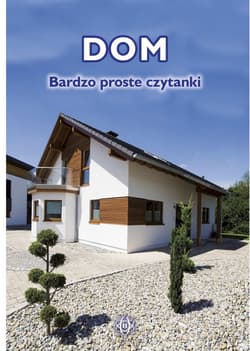 Dom Bardzo proste czytanki - Praca zbiorowa