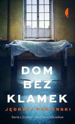 Dom bez klamek wyd. 2021 - Jędrzej Pasierski