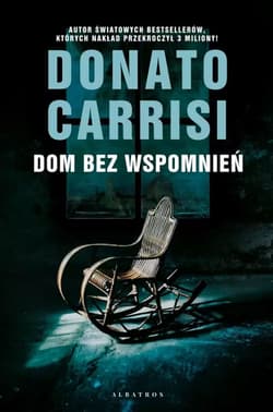 Dom bez wspomnień - Donato Carrisi
