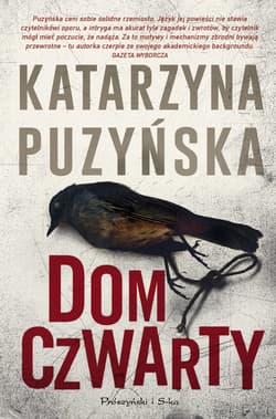 Dom czwarty - ebook - Katarzyna Puzyńska