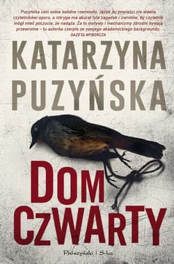Dom czwarty. Lipowo. Tom 7 (Duże Litery) - Katarzyna Puzyńska