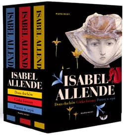 Dom duchów / Córka fortuny / Portret w sepii Pakiet - Isabel Allende