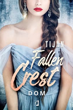 Dom. Fallen Crest. Tom 6 - ebook - Tijan Meyer