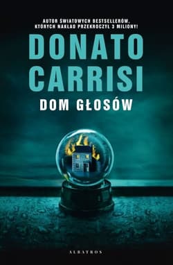 Dom Głosów - Donato Carrisi