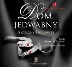 Dom Jedwabny - audiobook - Anthony Horowitz