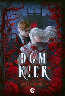 Dom Kier - Skyla Arndt