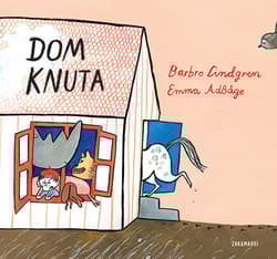 Dom Knuta - Barbro Lindgren