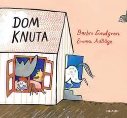 Dom Knuta - Barbro Lindgren