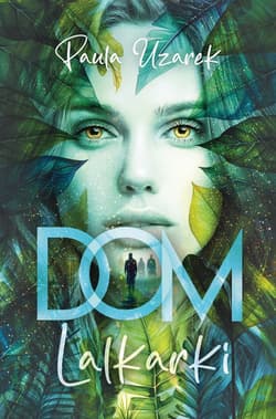 Dom lalkarki - Paula Uzarek